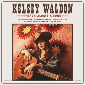 Kelsey Waldon - There's Always A Song  CD